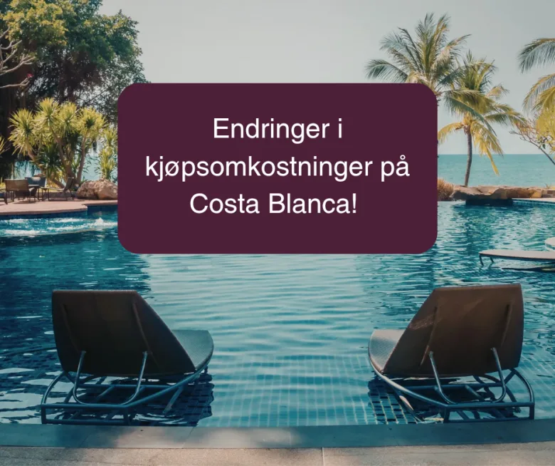 Endringer i kjøpsomkostninger i Costa Blanca 20260605 000025 0001
